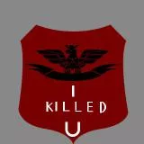 I Killed U