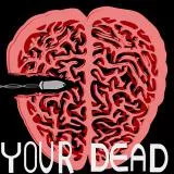 your dead