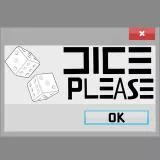 dice please