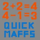 quick maffs